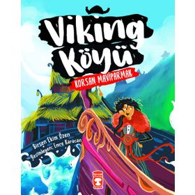 Viking Köyü Korsan Maviparmak 2 - Birsen Ekim Özen - Timaş Yayınları