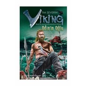 Viking Odin'in Oğlu - Tim Severin