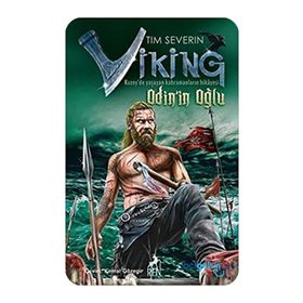 Viking Odin'in Oğlu - Tim Severin