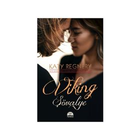Viking Şövalye - Katy Regnery - Martı Yayınları