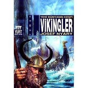 VIKINGLER YENI DÜNYANIN KEŞFİ - JOSEF NYARY