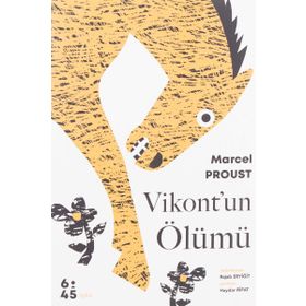 Vikont’un Ölümü Marcel Proust