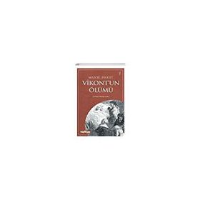 Vikont’un Ölümü Marcel Proust
