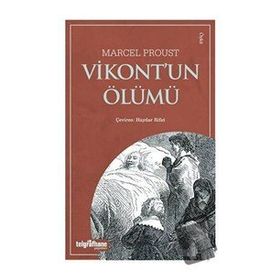 Vikont’un Ölümü Marcel Proust
