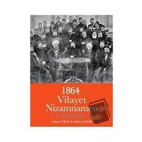 Vilayet Nizamnamesi Erkan Tural