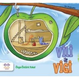 Vili İle Vigi - Özge Öztürk Tokel