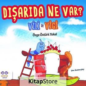 Vili İle Vigi - Özge Öztürk Tokel