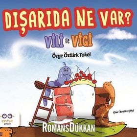 Vili İle Vigi - Özge Öztürk Tokel
