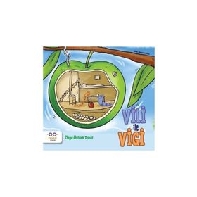 Vili İle Vigi - Özge Öztürk Tokel