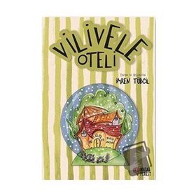 Vilivele Oteli - İmren Tübcil