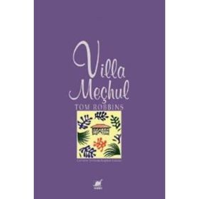 VILLA MEÇHUL - TOM ROBBINS