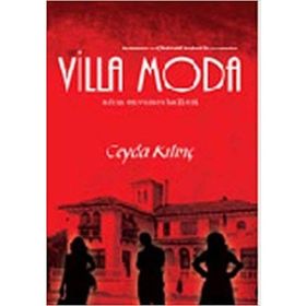 Villa Moda Aşkın En Vurucu Halleri - Ceyda Kılınç