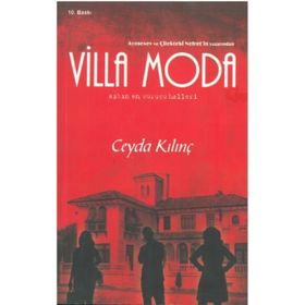 Villa Moda Aşkın En Vurucu Halleri - Ceyda Kılınç