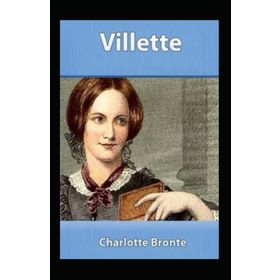 Villette (İngilizce) - Charlotte Bronte