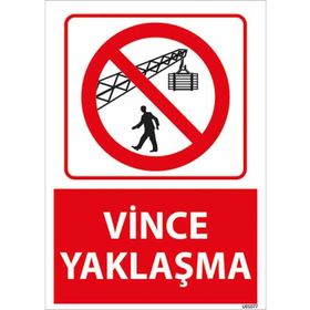 Vince Yaklaşma Uyarı Levhası