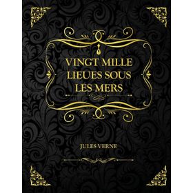 Vingt Mille Lieues Sous Les Mers - Jules Verne