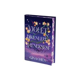 Violet Dikenlerin Menekşesi Ciltli Artemis Yayınları
