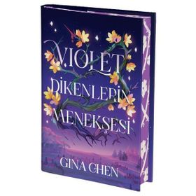 Violet Dikenlerin Menekşesi Gina Chen Artemis Yayınları