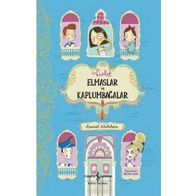 Violet Elmaslar Ve Kaplumbağalar - İş Bankası Kültür Yayınları