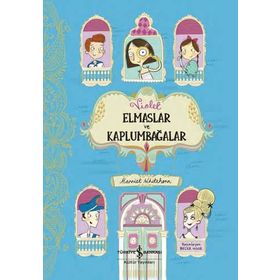 Violet Elmaslar Ve Kaplumbağalar - İş Bankası Kültür Yayınları