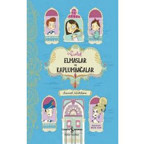 Violet Elmaslar Ve Kaplumbağalar - İş Bankası Kültür Yayınları