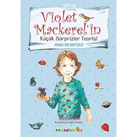Violet Mackerel'in Küçük Sürprizler Teorisi