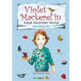 Violet Mackerel'in Küçük Sürprizler Teorisi