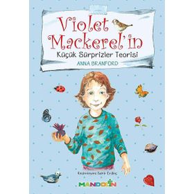 Violet Mackerel'in Küçük Sürprizler Teorisi