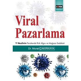 Viral Pazarlama - Murat Çakırkaya