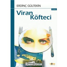 Viran Köfteci - Erdinç Gültekin
