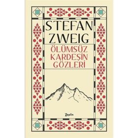 Vırata Ya Da Ölümsüz Bir Kardeşin Gözleri - stephan zweig
