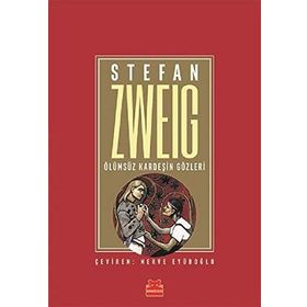 Vırata Ya Da Ölümsüz Bir Kardeşin Gözleri - stephan zweig