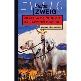 Vırata Ya Da Ölümsüz Bir Kardeşin Gözleri - stephan zweig