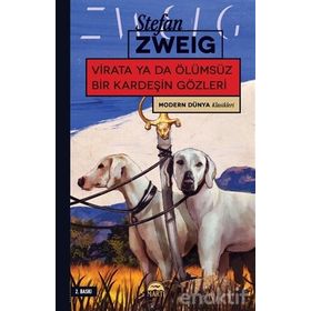 Vırata Ya Da Ölümsüz Bir Kardeşin Gözleri - stephan zweig
