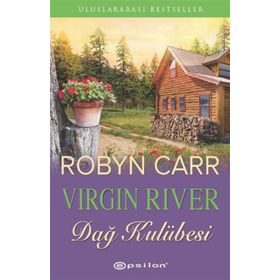 VIRGIN RIVER DAĞ KULÜBESI - ROBYN CARR