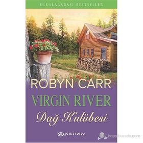 VIRGIN RIVER DAĞ KULÜBESI - ROBYN CARR