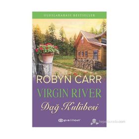 VIRGIN RIVER DAĞ KULÜBESI - ROBYN CARR