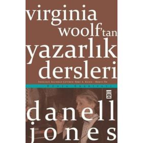 Virginia Woolf’tan Yazarlık Dersleri - Danell Jones