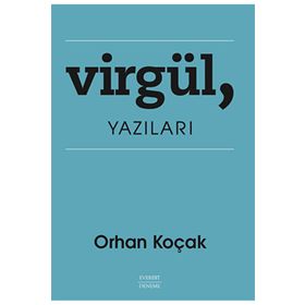 Virgül Yazıları Everest Yayınları