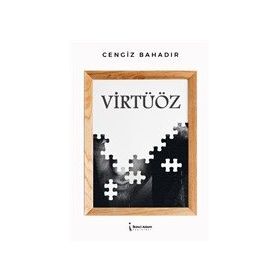 Virtüöz - Cengiz Bahadır