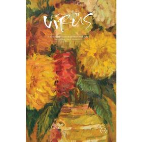 Virüs - Üç Aylık Kültür Sanat ve Edebiyat Ortak Kitabı Sayı: 11 - Kolektif