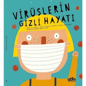 Virüslerin Gizli Hayatı - Kolektif