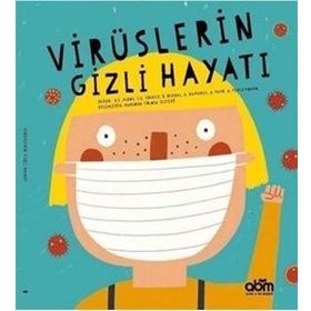 Virüslerin Gizli Hayatı - Kolektif