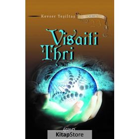 Visaiti Thri - Kevser Yeşiltaş