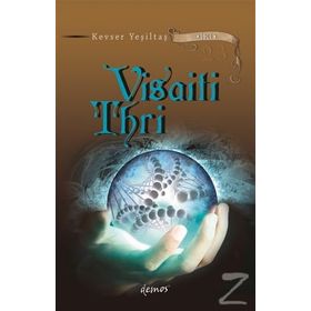 Visaiti Thri - Kevser Yeşiltaş