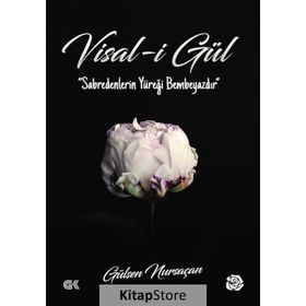 Visal-i Gül - Gülşen Nursaçan