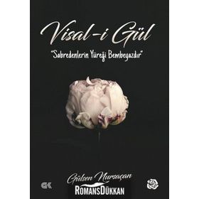 Visal-i Gül - Gülşen Nursaçan