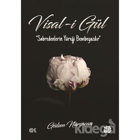 Visal-i Gül - Gülşen Nursaçan