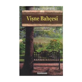 VİŞNE BAHÇESİ - ANTON ÇEHOV (ISBN:9786055715212)