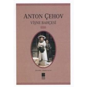 VİŞNE BAHÇESİ - ANTON ÇEHOV (ISBN:9786055715212)